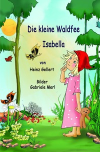 Vorderes Coverbild Die kleine Waldfee Isabella