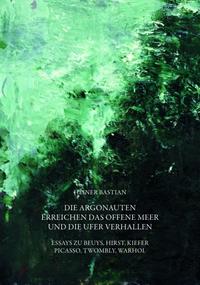 Vorderes Coverbild Die Argonauten erreichen das offene Meer und die Ufer verhallen