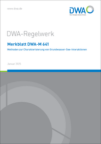 Vorderes Coverbild Merkblatt DWA-M 641 Methoden zur Charakterisierung von Grundwasser-See Interaktionen