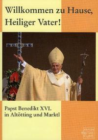 Vorderes Coverbild Willkommen zu Hause, Heiliger Vater!