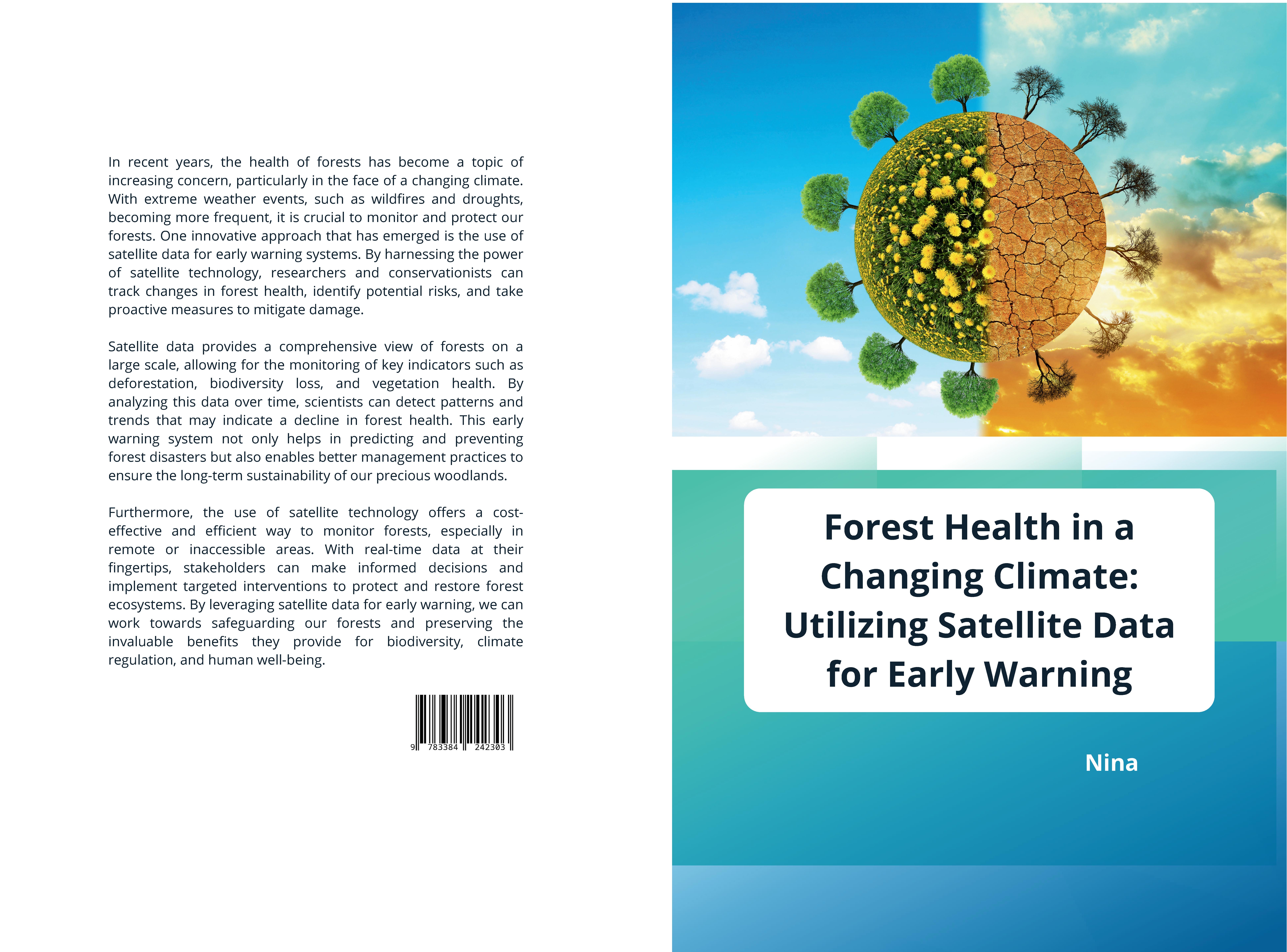 Gesamtes Coverbild Forest Health in a Changing Climate: Utilizing Satellite Data for Early Warning