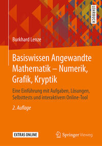 Vorderes Coverbild Basiswissen Angewandte Mathematik – Numerik, Grafik, Kryptik