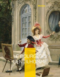 Vorderes Coverbild Le Bourgeois gentilhomme