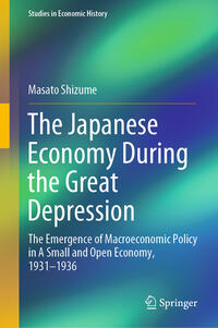 Vorderes Coverbild The Japanese Economy During the Great Depression