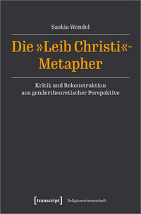 Vorderes Coverbild Die »Leib Christi«-Metapher
