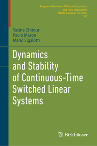 Vorderes Coverbild Dynamics and Stability of Continuous-Time Switched Linear Systems