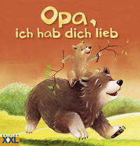 Vorderes Coverbild Opa, ich hab dich lieb
