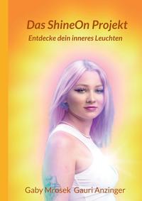Vorderes Coverbild Das ShineOn Projekt