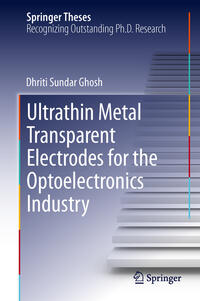 Vorderes Coverbild Ultrathin Metal Transparent Electrodes for the Optoelectronics Industry