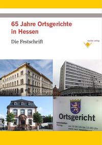 Vorderes Coverbild 65 Jahre Ortsgerichte in Hessen