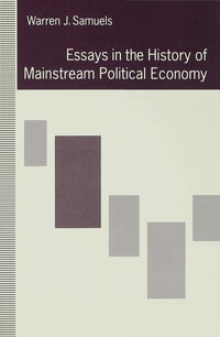 Vorderes Coverbild Essays in the History of Mainstream Political Economy