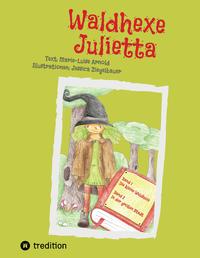 Vorderes Coverbild Waldhexe Julietta