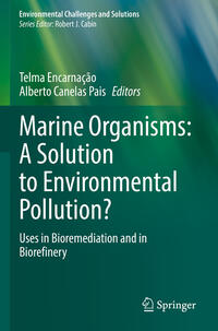 Vorderes Coverbild Marine Organisms: A Solution to Environmental Pollution?