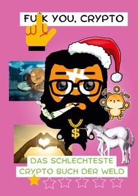 Vorderes Coverbild Fu*k you, Crypto!