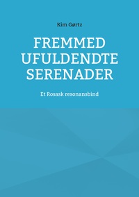 Vorderes Coverbild Fremmed Ufuldendte serenader