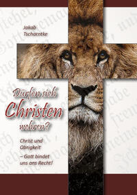Vorderes Coverbild Dürfen sich Christen wehren?