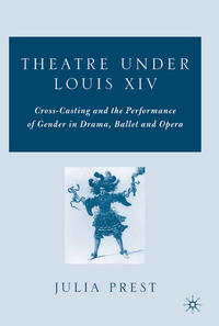 Vorderes Coverbild Theatre Under Louis XIV