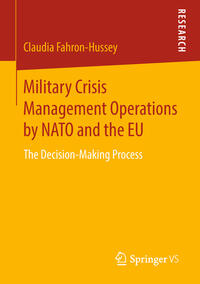 Vorderes Coverbild Military Crisis Management Operations by NATO and the EU