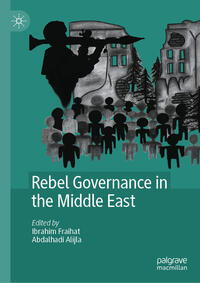 Vorderes Coverbild Rebel Governance in the Middle East