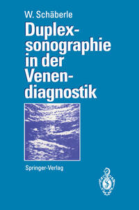 Vorderes Coverbild Duplexsonographie in der Venendiagnostik