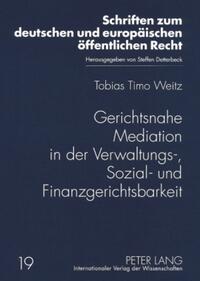 Vorderes Coverbild Gerichtsnahe Mediation in der Verwaltungs-, Sozial- und Finanzgerichtsbarkeit