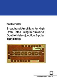 Vorderes Coverbild Broadband amplifiers for high data rates using InP/InGaAs Double Heterojunction Bipolar Transistors