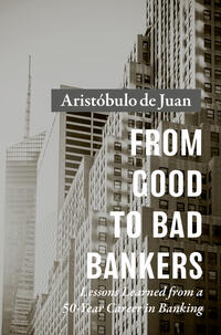Vorderes Coverbild From Good to Bad Bankers