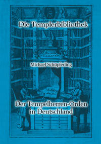 Vorderes Coverbild Der Tempelherren-Orden in Deutschland