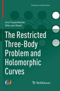 Vorderes Coverbild The Restricted Three-Body Problem and Holomorphic Curves
