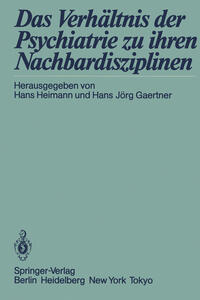 Vorderes Coverbild Das Verhältnis der Psychiatrie zu ihren Nachbardisziplinen