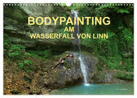 Vorderes Coverbild BODYPAINTING AM WASSERFALL VON LINN (Wandkalender 2026 DIN A3 quer), CALVENDO Monatskalender