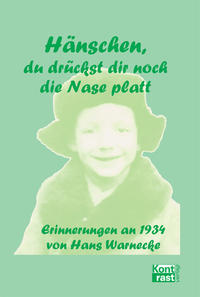 Vorderes Coverbild Hänschen, du drückst dir noch die Nase platt