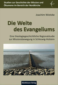 Vorderes Coverbild Die Weite des Evangeliums