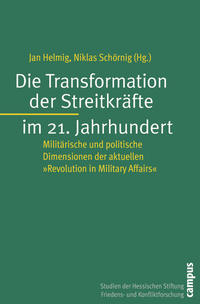 Vorderes Coverbild Die Transformation der Streitkräfte im 21. Jahrhundert