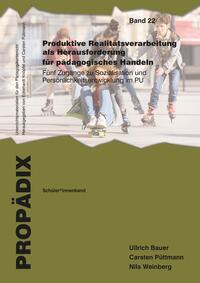 Vorderes Coverbild Produktive Realitätsverarbeitung als Herausforderung für pädagogisches Handeln