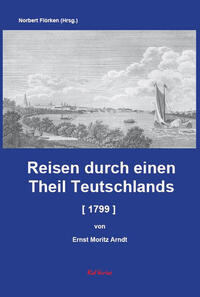 Vorderes Coverbild Reisen durch einen Theil Teutschlands [1799] [Auszug]