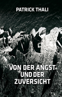 Vorderes Coverbild Von der Angst und der Zuversicht