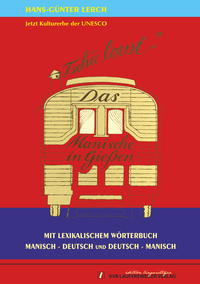 Vorderes Coverbild TSCHÜ LOWI - Das Manische in Giessen mit Lexikon und Wörterbuch Manisch - Deutsch und Deutsch - Manisch