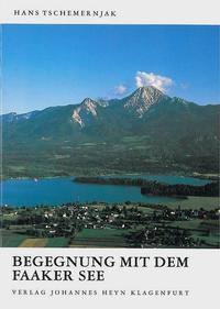 Vorderes Coverbild Begegnung mit dem Faaker See