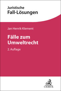 Vorderes Coverbild Beck'sches Examinatorium Öffentliches Recht / Fälle zum Umweltrecht