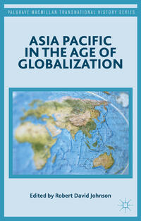 Vorderes Coverbild Asia Pacific in the Age of Globalization