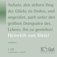 Vorderes Coverbild Aufsatz, den sichern Weg des Glücks zu finden, und ungestört, auch unter den größten Drangsalen des Lebens, ihn zu genießen!