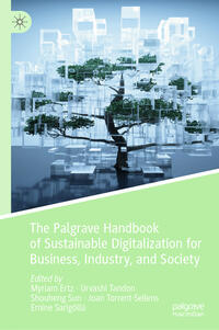 Vorderes Coverbild The Palgrave Handbook of Sustainable Digitalization for Business, Industry, and Society