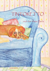 Vorderes Coverbild TINTORETTO und das blaue Sofa