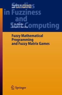 Vorderes Coverbild Fuzzy Mathematical Programming and Fuzzy Matrix Games