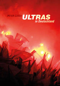 Vorderes Coverbild Ultras in Deutschland