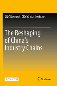 Vorderes Coverbild The Reshaping of China’s Industry Chains