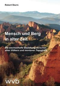 Vorderes Coverbild Mensch und Berg in alter Zeit