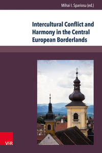 Vorderes Coverbild Intercultural Conflict and Harmony in the Central European Borderlands