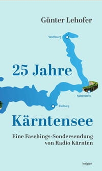 Vorderes Coverbild 25 Jahre Kärntensee.